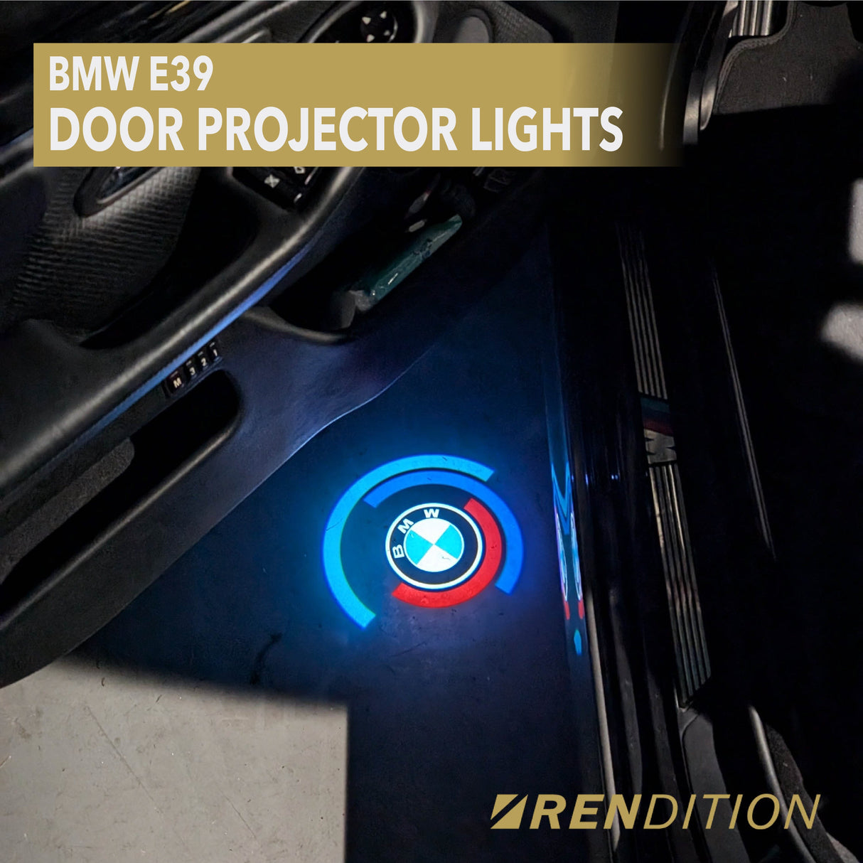 BMW E39 DOOR PROJECTOR LIGHTS