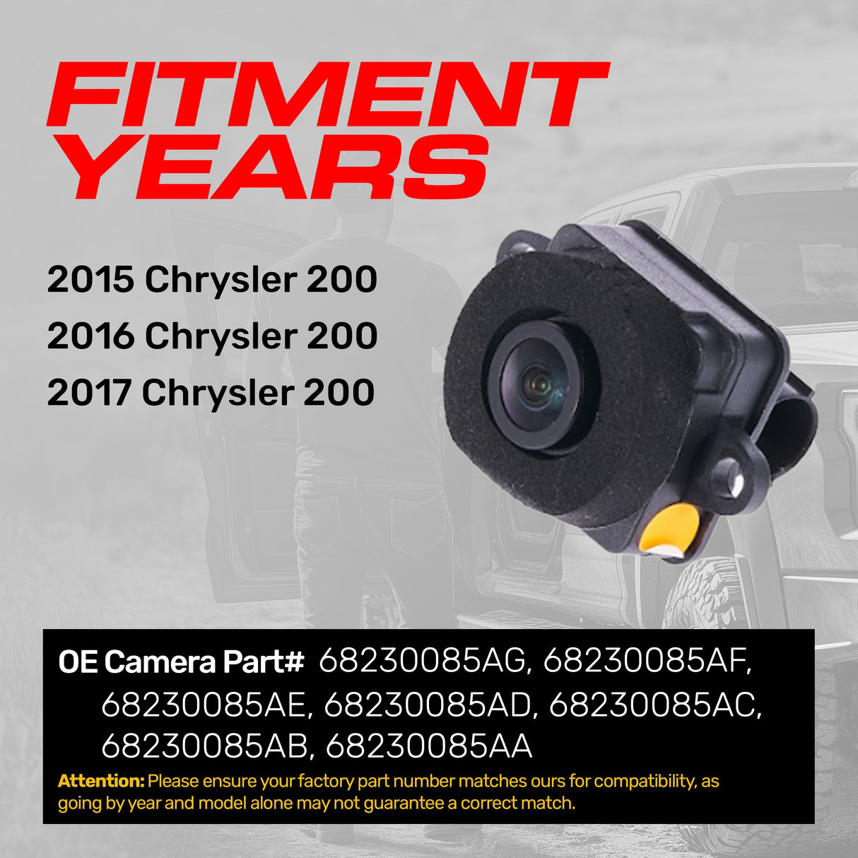 Chrysler 200 (2015-2017) OEM Replacement Backup Camera OE Part # 68230085AG, 68230085AF, 68230085AE, 68230085AD, 68230085AC, 68230085AB, 68230085AA