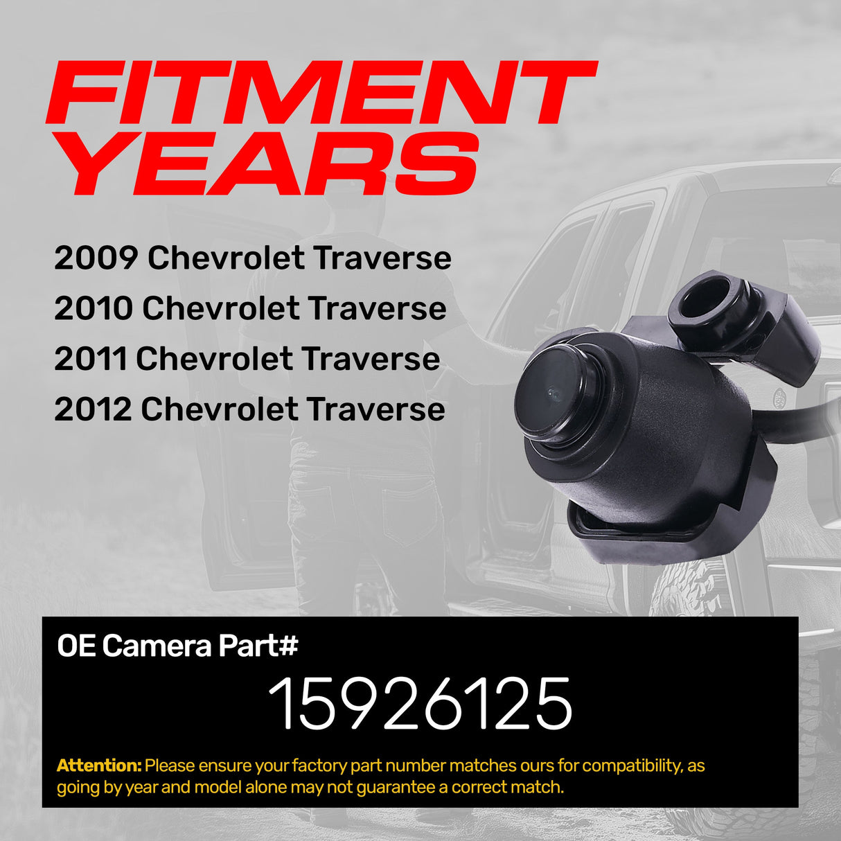 Chevrolet Traverse (2009-2012) OEM Replacement Backup Camera OE Part # 15926125