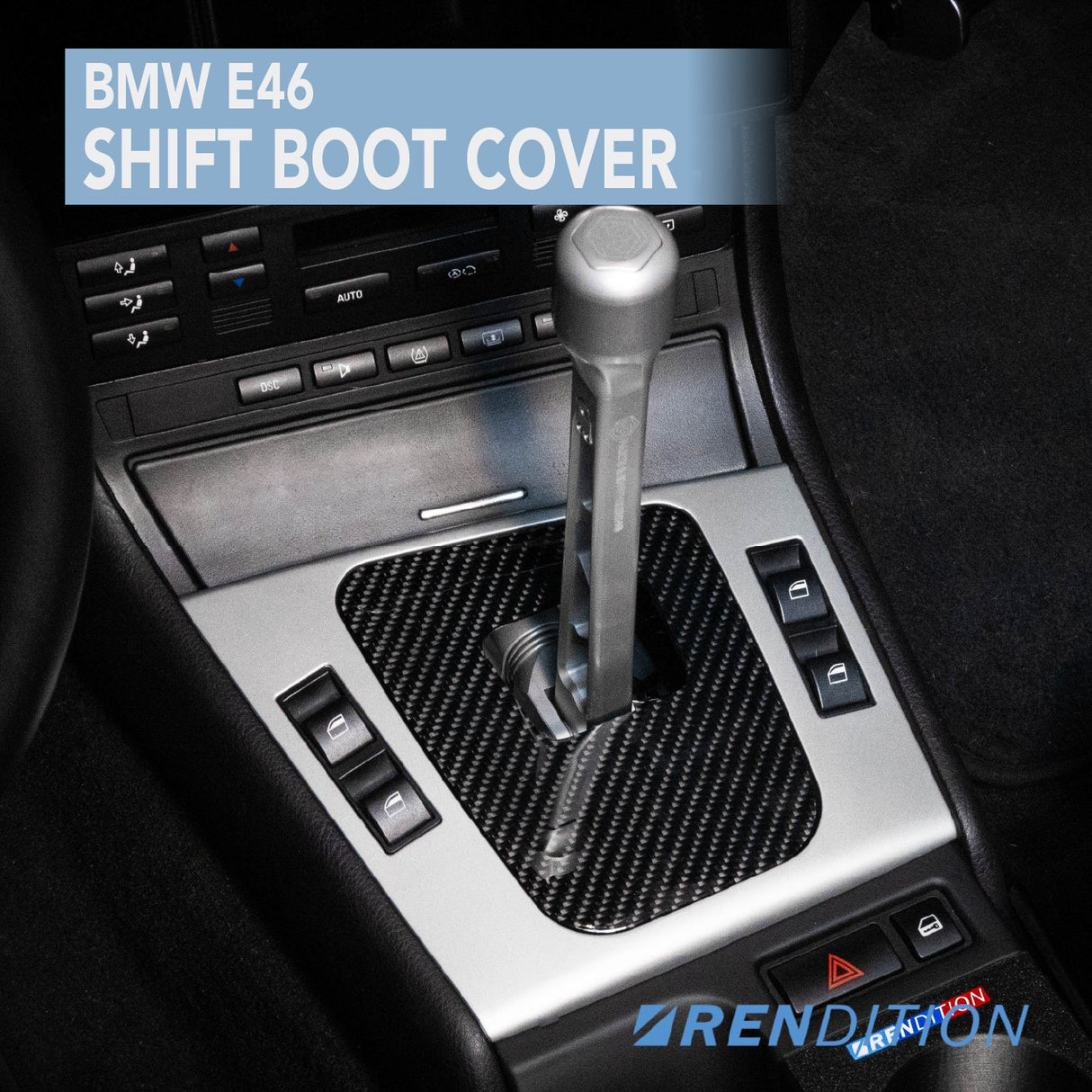 BMW E46 SHIFT BOOT COVER
