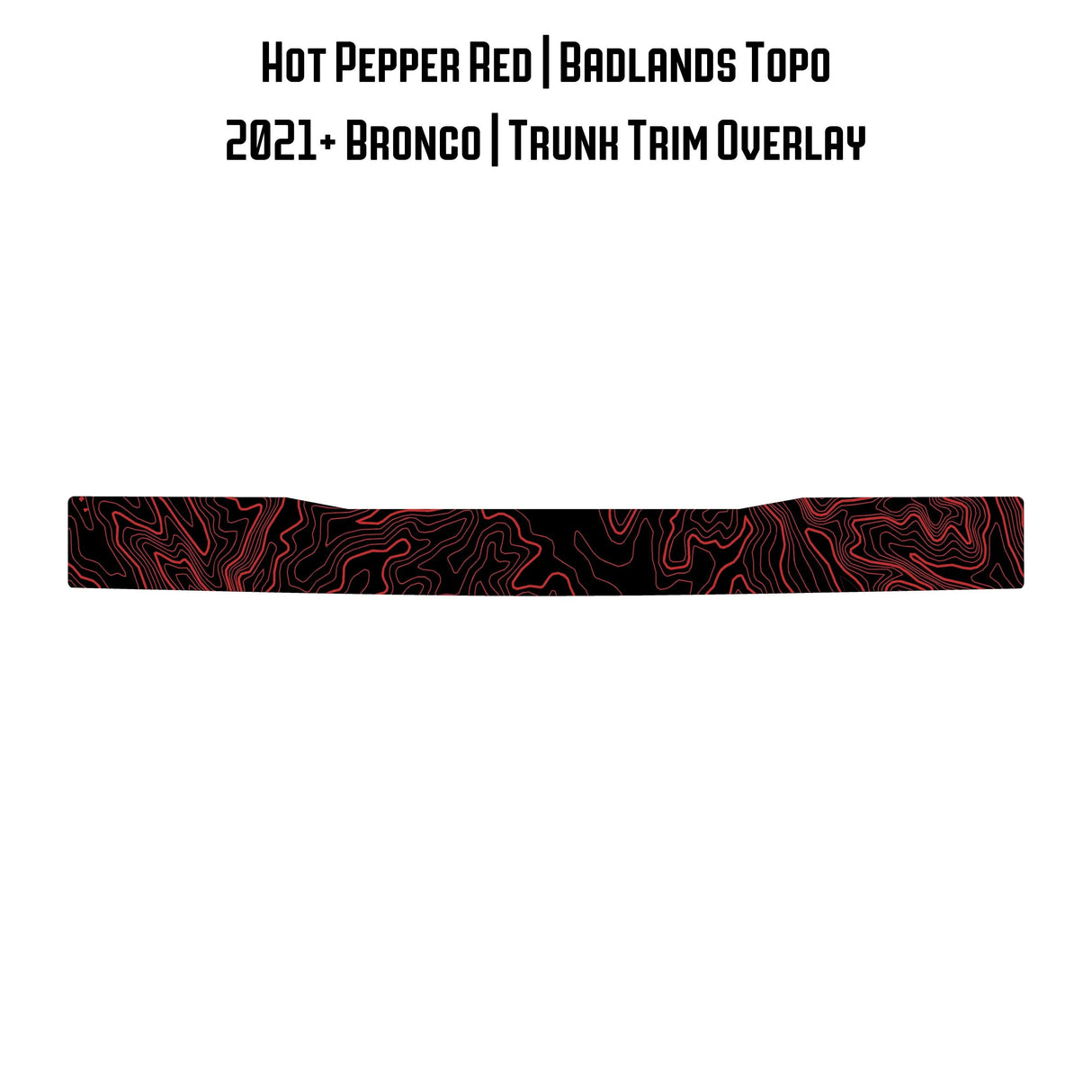 Topo Trunk Trim Overlay / Protector - 2021+ Bronco