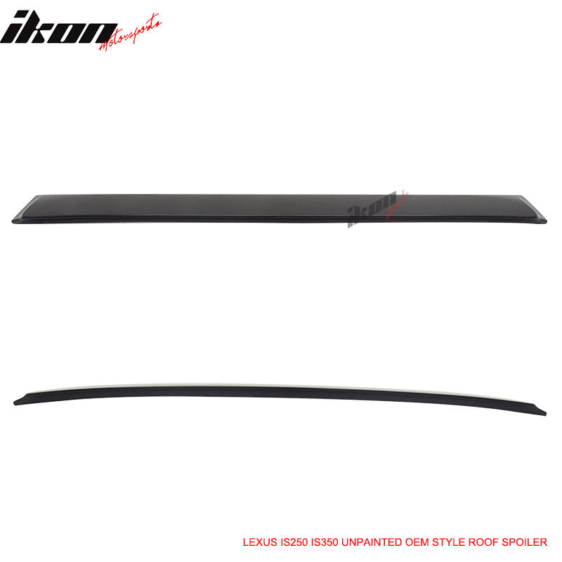 2006-2013 Lexus IS250 IS350 OEM Style Unpainted Roof Window Spoiler