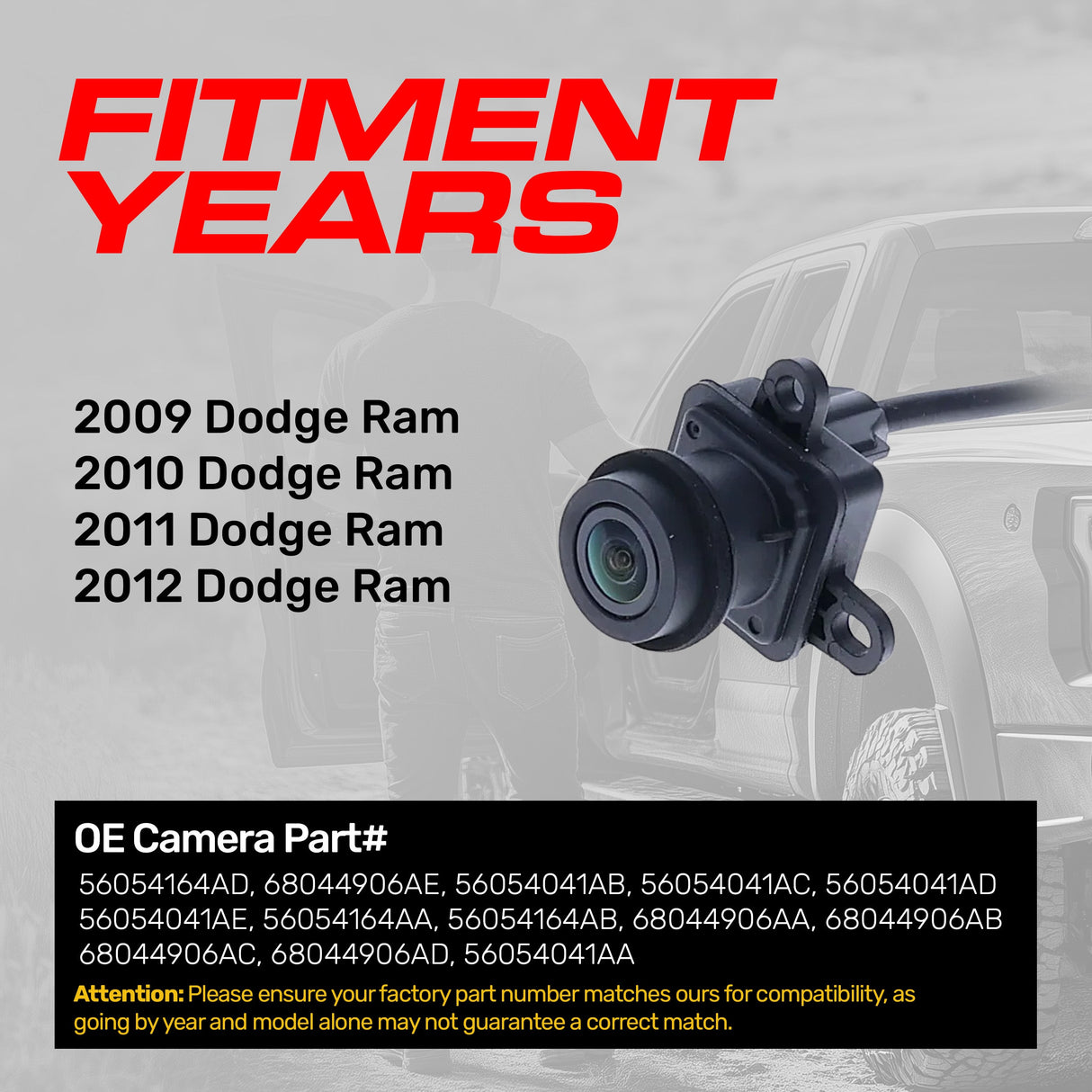 Dodge Ram (2009-2012) OEM Replacement Backup Camera OE Part # 56054041AA, 56054041AB, 56054041AC, 56054041AD, 56054041AE, 56054164AA, 56054164AB, 56054164AD, 68044906AA, 68044906AB, 68044906AC, 68044906AD, 68044906AE