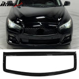 2014-2017 Infiniti Q50 OE Style Front Bumper Upper Grille Frame Trim Replacement Gloss Black ABS
