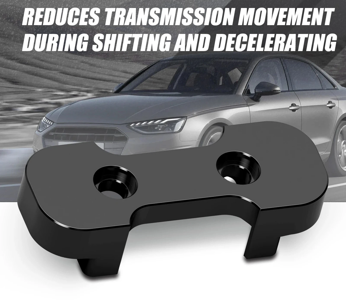 Audi B9 Transmission Mount Insert – Improved Shift Response (A4 / S4 / A5 / S5 / SQ5 / Allroad)