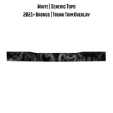 Topo Trunk Trim Overlay / Protector - 2021+ Bronco