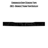 Topo Trunk Trim Overlay / Protector - 2021+ Bronco
