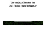 Topo Trunk Trim Overlay / Protector - 2021+ Bronco