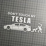 Don't Touch My Tesla | Funny Vinyl Stickers | UV-Resistant & Waterproof | Express Your Humor
