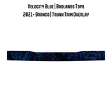 Topo Trunk Trim Overlay / Protector - 2021+ Bronco